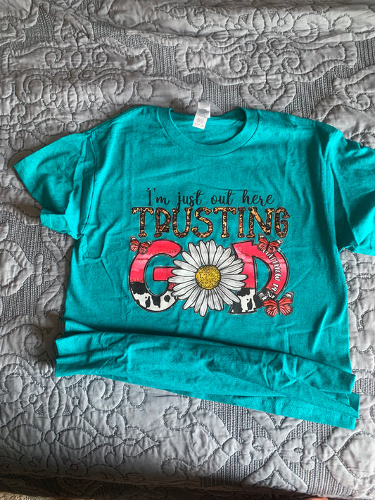 Trusting god shirt