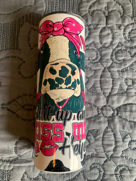 Kiss me heifer tumbler