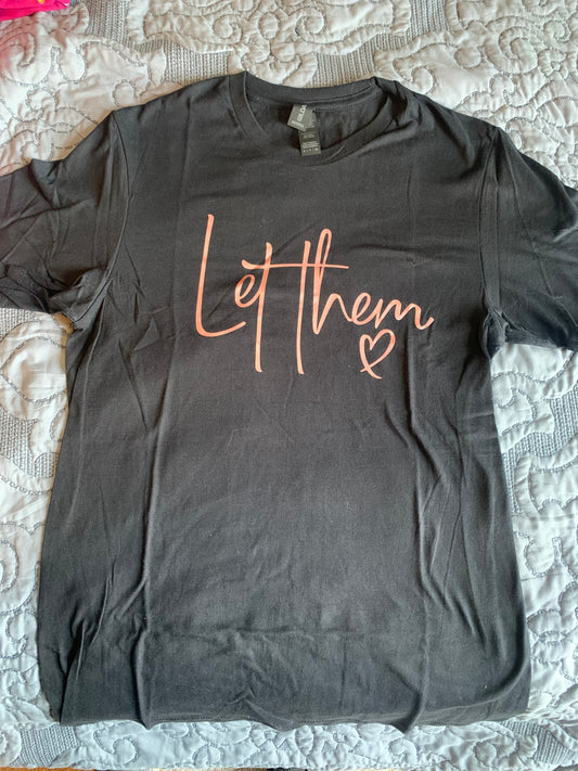 Let them shirt