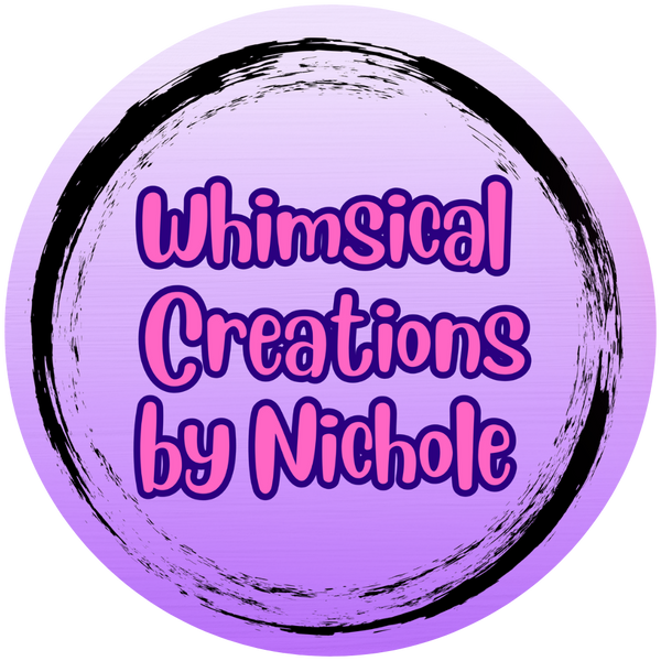Whimsical Creations by Nichole